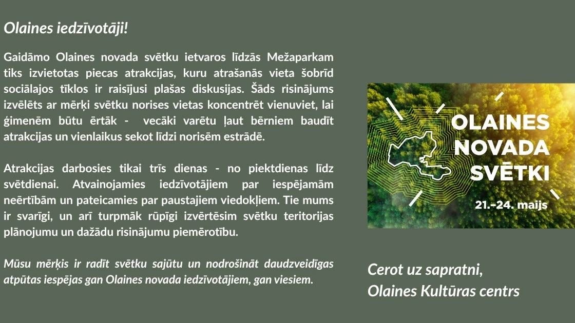 Izmaiņas atrakciju izvietojumā Olaines Mežaparkā